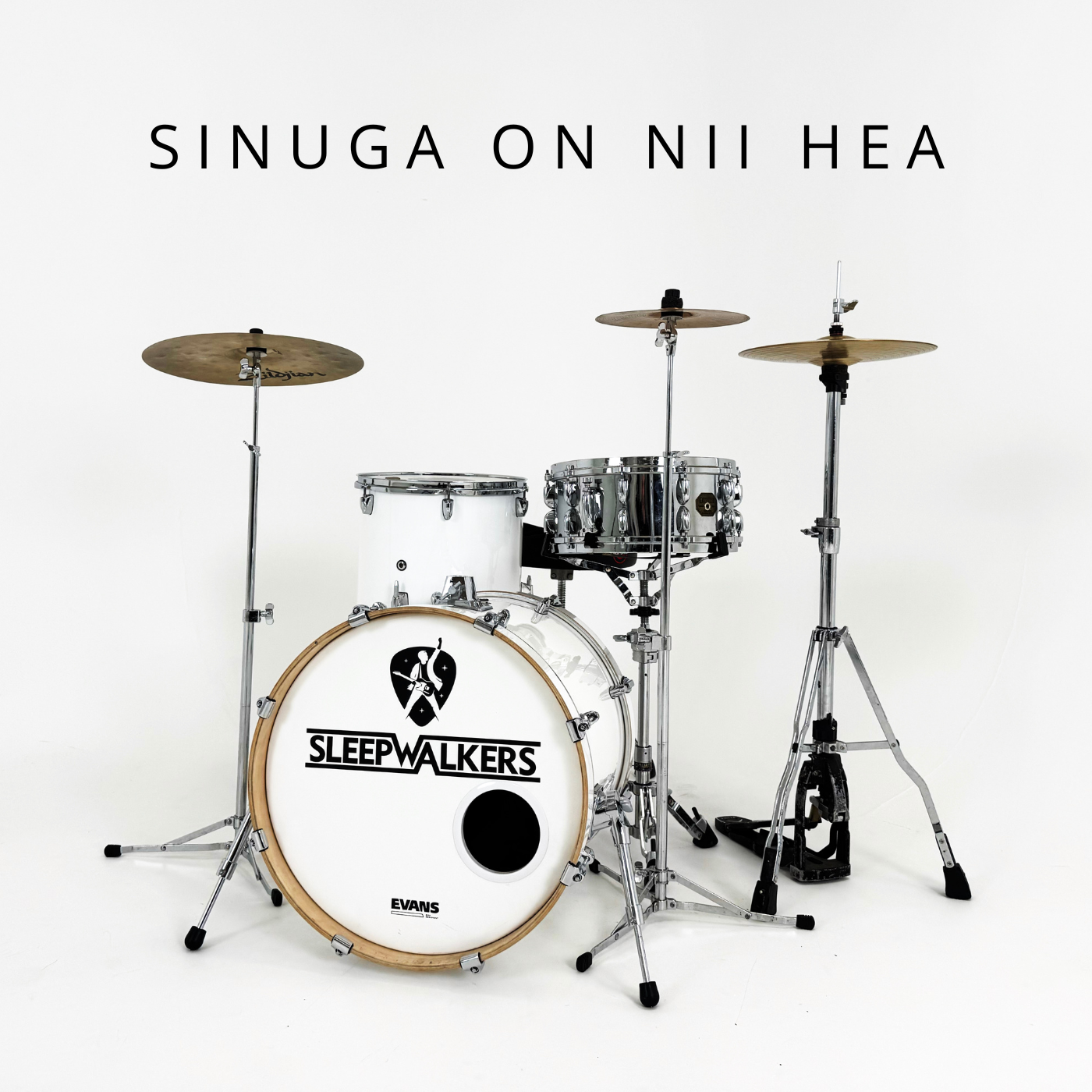Sleepwalkers- Sinuga On Nii Hea
